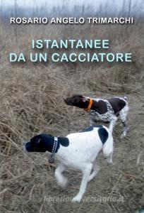 Istantanee da un cacciatore.pdf