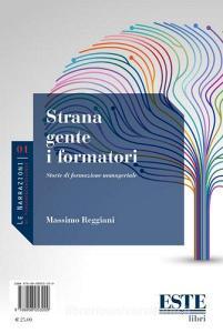 Strana gente i formatori. Storie di formazione manageriale.pdf