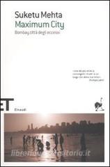Maximum City. Bombay città degli eccessi.pdf