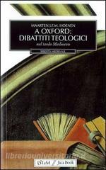 A Oxford: dibattiti teologici. Nel tardo Medioevo.pdf