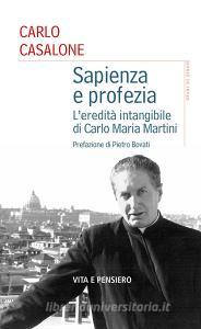 Ebook Sapienza e profezia di Casalone Carlo edito da Vita e Pensiero