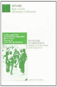 Incontrare gli adolescenti. Modelli e strategie di intervento.pdf