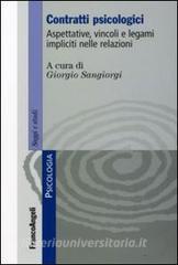 Contratti psicologici. Aspettative, vincoli e legami impliciti nelle relazioni.pdf