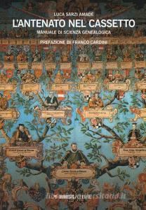 L antenato nel cassetto. Manuale di scienza genealogica.pdf