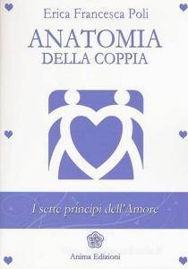 Anatomia della coppia. I sette principi dellamore.pdf