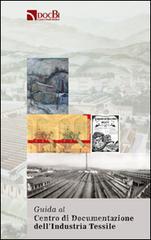 Guida al centro di documentazione dellindustria tessile.pdf