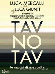Tav No Tav. Le ragioni di una scelta.pdf
