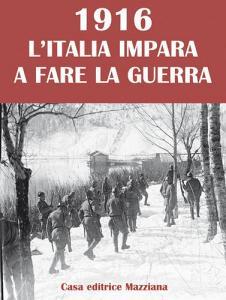 1916. LItalia impara a fare la guerra.pdf
