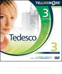 Tell me more 9.0. Tedesco. Livello 3 (avanzato). CD-ROM.pdf