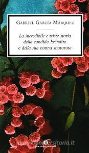 L incredibile e triste storia della candida Erendira e della sua nonna snaturata.pdf