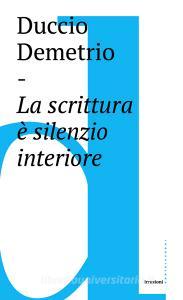 La scrittura è silenzio interiore.pdf
