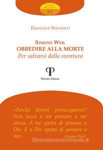 Simone Weil. Obbedire alla morte per salvarsi dalla sventura.pdf