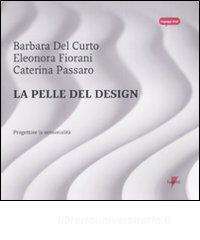La pelle del design. Progettare la sensorialità.pdf