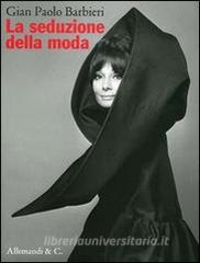 Gianpaolo Barbieri. La seduzione della moda. Ediz. italiana e francese.pdf