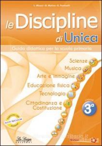 Le discipline di Unica. Storia e Geografia. Per la 3ª classe elementare.pdf