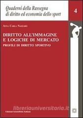 Diritto allimmagine e logiche di mercato. Profili di diritto sportivo.pdf