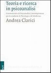 Teoria e ricerca in psicoanalisi. Commento di psicoanalisi contemporanea per lo studente di psicologia e di medicina.pdf