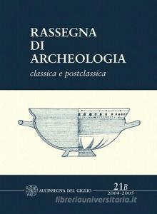 Rassegna di archeologia (2004-2005) vol.21.2.pdf