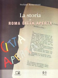 La storia di Roma città aperta.pdf