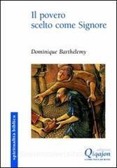 Il povero scelto come Signore. La buona notizia è annunciata ai poveri.pdf