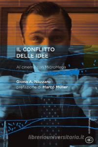 Il conflitto delle idee. Al cinema con MicroMega.pdf