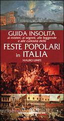 Guida insolita ai misteri, ai segreti, alle leggende e alle curiosità delle feste popolari in Italia.pdf