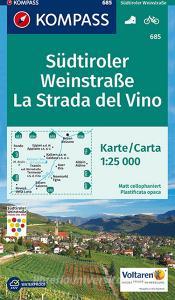 Carta escursionistica n. 685.La Strada del Vino-Südtiroler Weinstraße 1:25.000.pdf