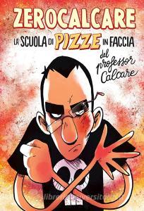 La scuola di pizze in faccia del professor Calcare.pdf