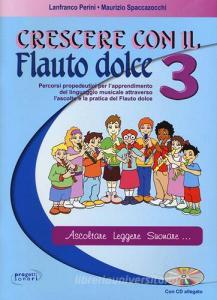 Crescere con il flauto dolce. Con CD Audio. vol.3.pdf