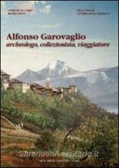 Alfonso Garovaglio. Archeologo, collezionista, viaggiatore.pdf