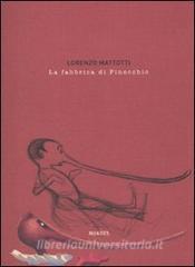 La fabbrica di Pinocchio. Ediz. illustrata.pdf
