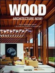 Architecture now! Wood. Ediz. italiana, spagnola e portoghese.pdf