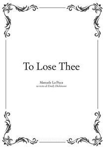 To lose thee.pdf