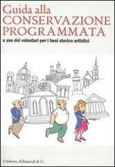 Guida alla conservazione programmata a uso dei volontari per i beni storico artistici.pdf