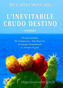 L inevitabile crudo destino.pdf
