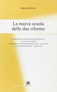 La nuova scuola delle due riforme.pdf