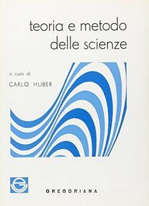 Teoria e metodo delle scienze.pdf