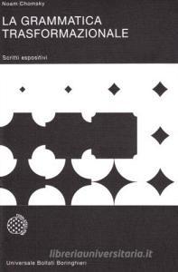 La grammatica trasformazionale. Saggi espositivi.pdf