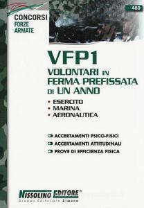VFP1 Volontari in ferma prefissata di un anno. Esercito, Marina, Aeronautica.pdf