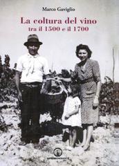 La coltura del vino tra il 1500 e il 1700.pdf