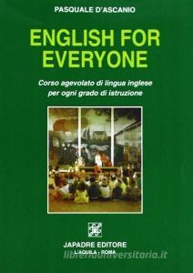 English for everyone. Corso agevolato di lingua inglese per ogni grado di istruzione.pdf