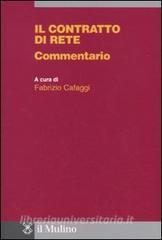 Il contratto di rete. Commentario.pdf