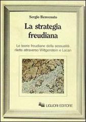 La strategia freudiana. Le teorie freudiane della sessualità rilette attraverso Wittgenstein e Lacan.pdf