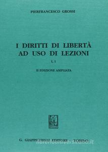 I diritti di libertà ad uso di lezioni vol.1.1.pdf