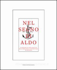 Nel segno di Aldo. Le edizioni di Aldo Manuzio nella Biblioteca universitaria di Bologna.pdf