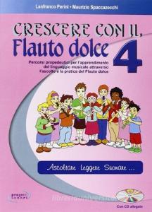 Crescere con il flauto dolce. Con CD Audio. vol.4.pdf