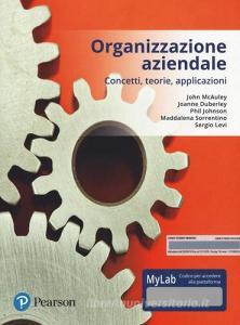 Organizzazione aziendale. Ediz. mylab . Con aggiornamento online.pdf