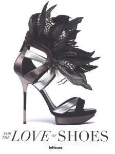 For the love of shoes. Ediz. illustrata.pdf