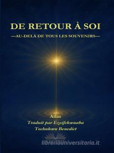 Ebook De Retour À Soi di Atlas edito da Tektime