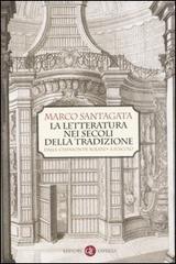 La letteratura nei secoli della tradizione. Dalla «Chanson de Roland» a Foscolo.pdf
